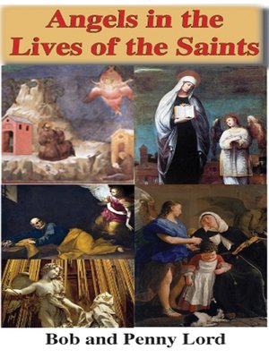 cover image of Angels in the Lives of the Saints